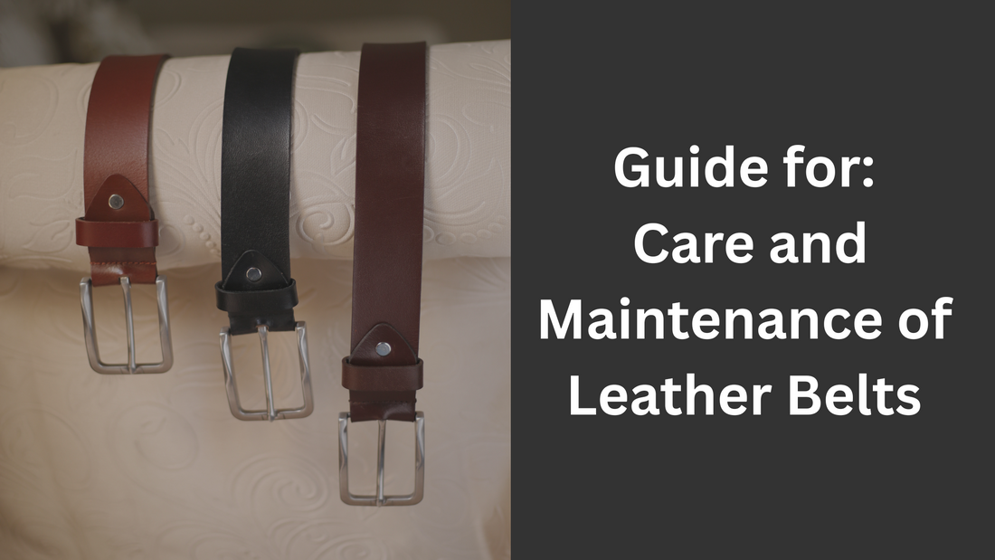 guide for care and maintenance of leather belts